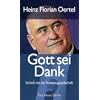 Gott sei Dank. Schlu� mit der Schwatzgesellschaft
