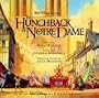 The Hunchback Of Notre Dame: An Original Walt Disney Records Soundtrack
