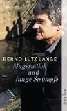 Magermilch und lange Str&uuml;mpfe - Bernd-Lutz Lange