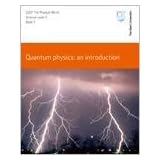 Quantum Physics: An Introduction