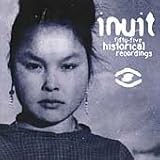 55 Historical Recordings/Traditional Music from Greenland