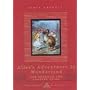 Alice's Adventures in Wonderland and Through The Looking Glass