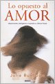 Lo opuesto al amor Medium