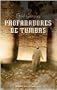 Profanadores De Tumbas