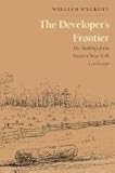 The developer's frontier : the making of the western New York landscape
