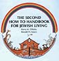 The Second How-To Handbook for Jewish Living