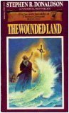 The Wounded Land: Second Chronicles of Thomas Covenant