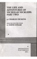 The Life and Adventures of Nicholas Nickleby Part II.