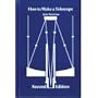 How to Make a Telescope ( Second English Edition)