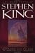 Wizard and Glass (The Dark Tower, Book 4)