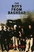 The Boys from Baghdad: From the Foreign Legion to the Killing Fields of Iraq