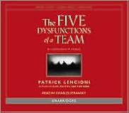 The Five Dysfunctions of a Team
