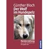 Der Wolf im Hundepelz: Hundeerziehung aus unterschiedlichen Perspektiven