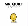 Mr. Quiet (Mr. Men Classic Library)