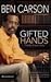 Books : Gifted Hands: The Ben Carson Story
