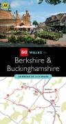 Berkshire & Buckinghamshire (AA 50 Walks Series)