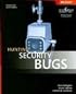 Hunting Security Bugs