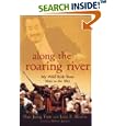 Along the Roaring River: My Wild Ride from Mao to the Met