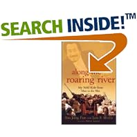 Along the Roaring River: My Wild Ride from Mao to the Met by Hao Jiang Tian, Robert Lipsyte, and Lois B. Morris