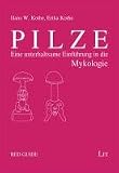 Bild zu: Pilze: Eine unterhaltsame Einf&uuml;hrung in die Mykologie