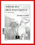 Study Guide SET--Where the Red Fern Grows--INCLUDES BOOK