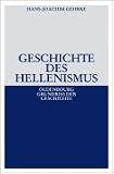 Geschichte des Hellenismus - Hans-Joachim Gehrke