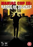 Maniac Cop 3 ; Badge of Silence