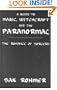 A Guide to Magic, Sorcery and the Paranormal