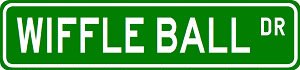 WIFFLE BALL Street Sign - Sport Sign - High Quality Aluminum Street Sign