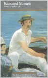 Edouard Manet: Painter of Modern Life (The Metropolitian Museum of Art Home Video Collection)