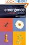 Emergence: From Chaos to Order