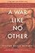 A War Like No Other: How the Athenians and Spartans Fought the Peloponnesian War