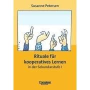 Praxisbuch - Lernkompetenz: Geschichte, Geografie, Politik, Religion: Rituale für kooperatives Lernen in der Sekundarstufe 1 (Taschenbuch)