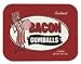 Bacon Gumballs