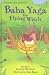 Books : Baba Yaga: The Flying Witch: Level Four (Usborne First Reading)