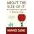 About the Size of it: The Common Sense Approach to Measuring Things