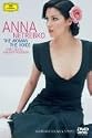 Anna Netrebko - The Woman, The Voice
