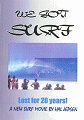 DVD - Hal Jepsen We Got Surf - Collectors Classic Surfing Film