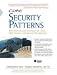 Core Security Patterns: Best Practices and Strategies for J2EE, Web Services, and Identity Management