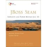JBossandreg; Seam: Simplicity and Power Beyond Java™ EE