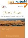 JBoss Seam: Simplicity and Power Beyond Java EE (Prentice Hall JBoss)