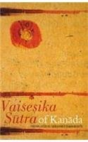 Vaisesika Sutra of Kanada, Translated by Debasish Chakravarty