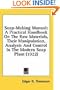 Soap-Making Manual: A Practical Handbook On The Raw Materials, Their Manipulation, Analysis And Control In The Modern Soap Plant (1922)