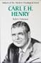 Carl F.H. Henry (Makers of the Modern Theological Mind)