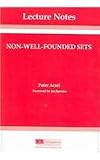 Non-Well-Founded Sets (Center for the Study of Language and Information - Lecture Notes)