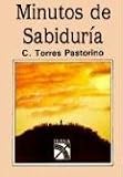 Minutos de sabiduria/Minutes of Wisdom (Spanish Edition)