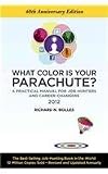 What Color Is Your Parachute?
