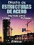 Diseno de Estructuras de Acero - Metodo LRFD 2b: Edicion (Spanish Edition)