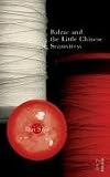 Balzac and the Little Chinese Seamstress: A Novel