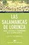 Salamancas de Lorenza. Magia, hechiceria y curanderismo en el Tucuman colonial (Spanish Edition)